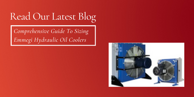 Comprehensive Guide To Sizing Emmegi Hydraulic Oil Coolers